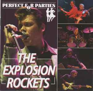 The Explosion Rockets - Perfect For Parties album cover