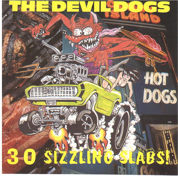 GARAGE PUNK:THE DEVIL DOGS / 30 SIZZLING SLABS(美品,TEENGENERATE,THE MUMMIES,SUPERCHARGER,THE NEW BOMB TURKS,RAMONES,CRYPT)