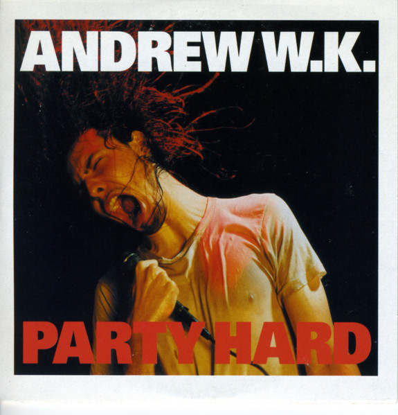 Andrew W.K. – Party Hard (2001, Cardboard Sleeve, CD) - Discogs