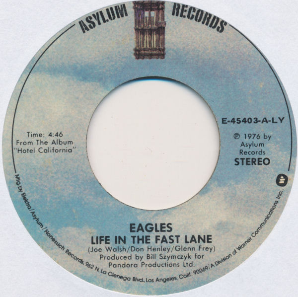 Eagles – Life In The Fast Lane (1976, LY - Shelley pressing, Vinyl