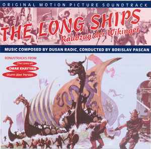 Dušan Radić - The Long Ships / Omar Khayyam (Original Motion Picture Soundtracks) album cover
