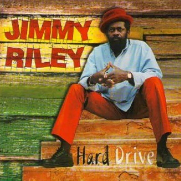 Jimmy Riley – Hard Drive (2002, CD) - Discogs