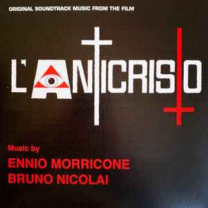 Ennio Morricone, Bruno Nicolai - L'Anticristo
