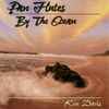 Ken Davis (5) - Pan Flutes By The Ocean 