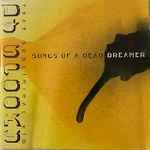 Cover of Songs Of A Dead Dreamer, , CD