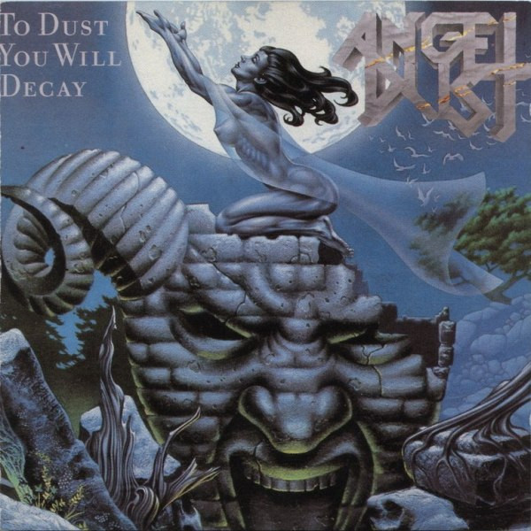 Angel Dust – To Dust You Will Decay (2016, Vinyl) - Discogs