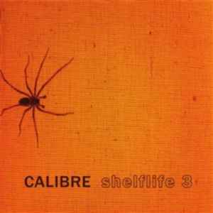 Calibre - Shelflife 3