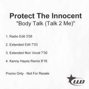 Portada de album Protect The Innocent - Body Talk (Talk 2 Me)