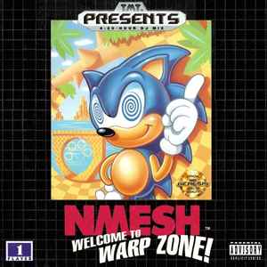 Nmesh - Welcome To Warp Zone! album cover