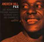 Andrew Hill – Pax (2006, CD) - Discogs