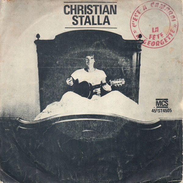 ladda ner album Christian Stalla - Cest A Cambrai La Fête A Georgette