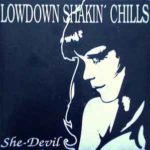 Lowdown Shakin' Chills - She-Devil album cover