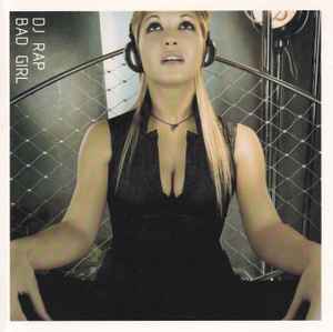 DJ Rap - Bad Girl album cover
