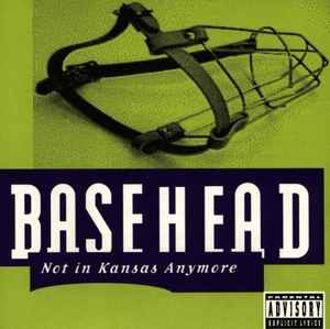 Basehead - Not In Kansas Anymore album cover