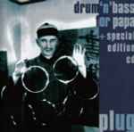 Cover of Drum 'n' Bass For Papa + Special Edition CD, 1997-07-00, CD
