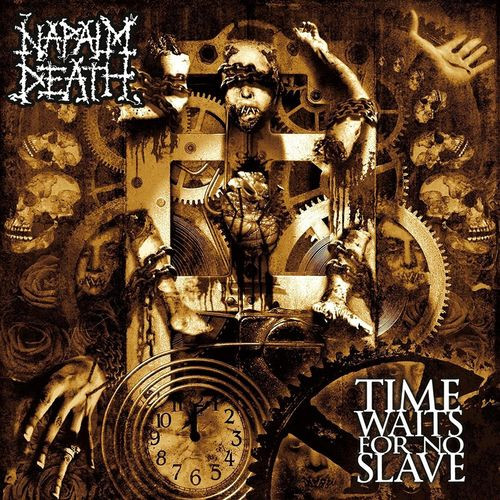 Napalm Death – Time Waits For No Slave (2009