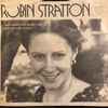 Robin Stratton - Time Heals The Heart