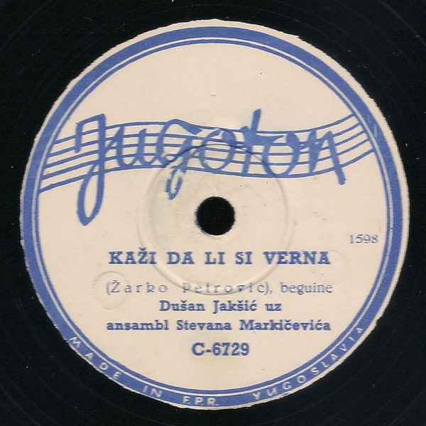Album herunterladen Dušan Jakšić - Kaži Da Li Si Verna Poslednji Voz
