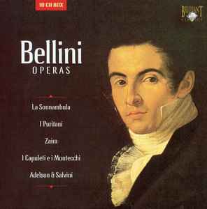 Vincenzo Bellini - Bellini Operas album cover