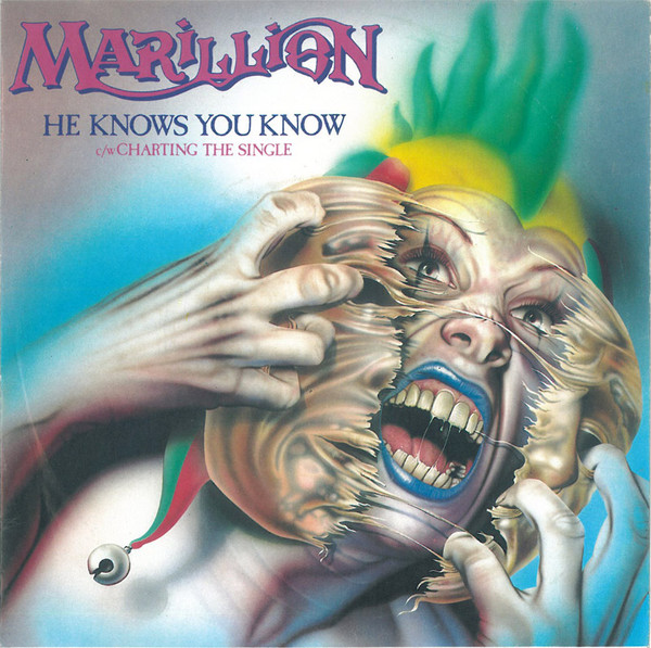 Marillion – He Knows You Know / Charting The Single (1983