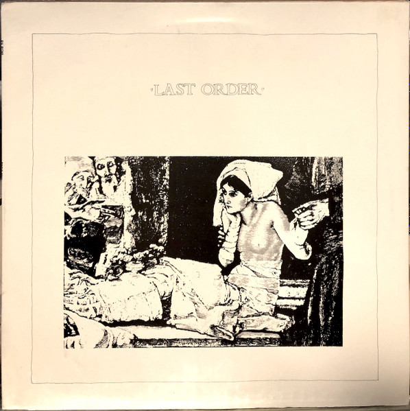 Joy Division – Last Order (1981, Vinyl) - Discogs