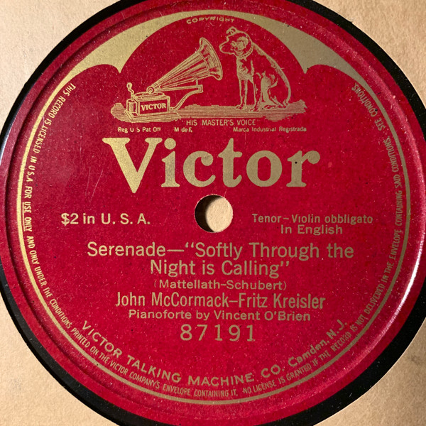 John McCormack - Fritz Kreisler – Serenade - Softly Through The Night Is  Calling (Shellac) - Discogs