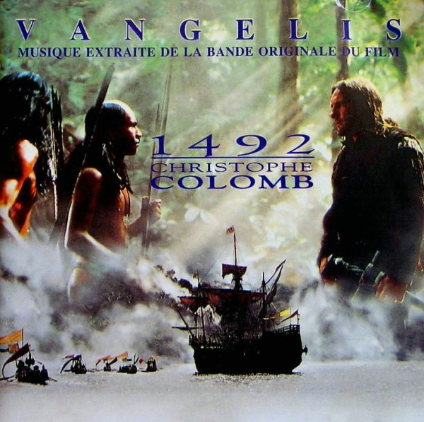 lataa albumi Vangelis - 1492 The Conquest Of Paradise