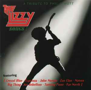 The Lizzy Songs ! (A Tribute To Phil Lynott) (1995, CD) - Discogs