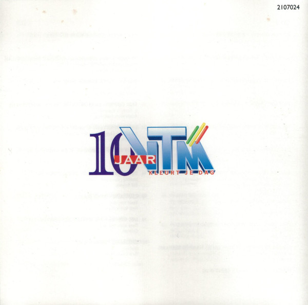 ladda ner album Various - 10 Jaar VTM 100 Nummer 1 Hits Tien Om Te Zien 8999