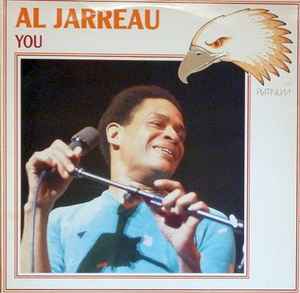 Al Jarreau – You (1985, Vinyl) - Discogs