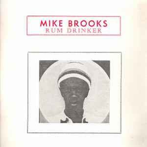 Mike Brooks - Rum Drinker