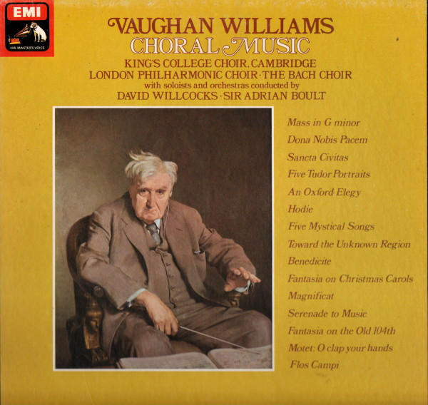 lataa albumi Vaughan Williams King's College Choir, Cambridge London Philharmonic Choir The Bach Choir Conducted By David Willcocks Sir Adrian Boult - Choral Music
