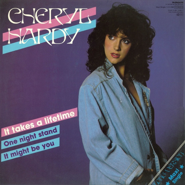 last ned album Cheryl Hardy - It Takes A Lifetime