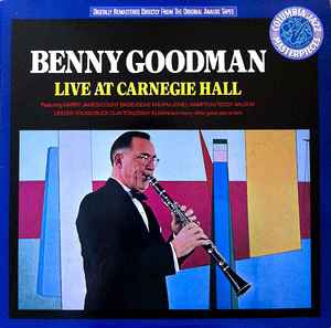 Benny Goodman - Live At Carnegie Hall album cover