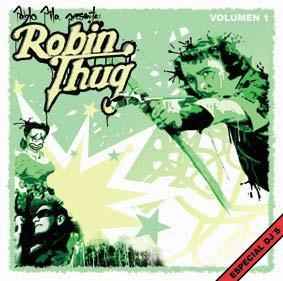 Pablo Pila - Presenta: Robin Thug Volumen 1 album cover