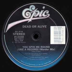 Dead Or Alive - You Spin Me Round (Like A Record) (Murder Mix) album cover