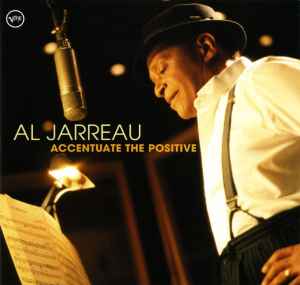 Al Jarreau - Accentuate The Positive