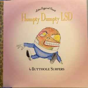 Butthole Surfers - Humpty Dumpty LSD album cover
