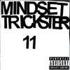 Mindset Trickster - 11