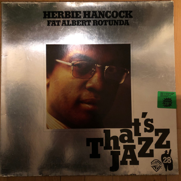 Herbie Hancock – Fat Albert Rotunda (Gatefold, Vinyl) - Discogs