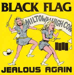 Black Flag - Jealous Again album cover