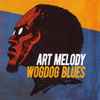 Art Melody - Wogdog Blues