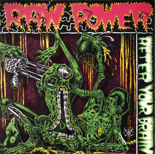 descargar álbum Raw Power - After Your Brain