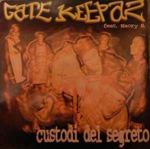 Gate Keepaz - Custodi Del Segreto album cover