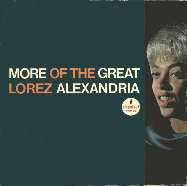 More Of The Great Lorez Alexandria | Releases | Discogs