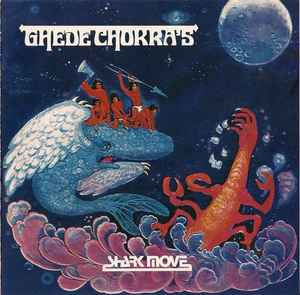 Ghede Chokra's - Shark Move
