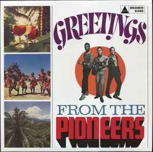 The Pioneers - Greetings From The Pioneers album cover