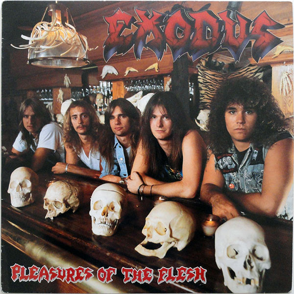 Exodus – Pleasures Of The Flesh (1987, EMW Pressing , Vinyl 