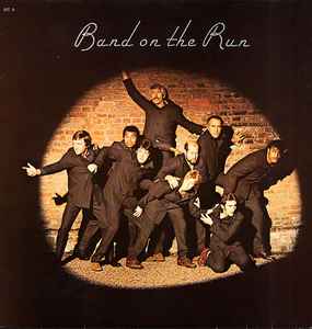 Band On The Run - Paul McCartney & Wings