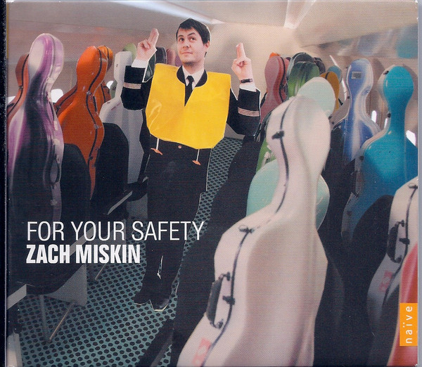 lataa albumi Zach Miskin - For Your Safety